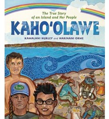 Kaho'olawe: The True Story of an Island and Her People