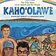 Kaho'olawe: The True Story of an Island and Her People