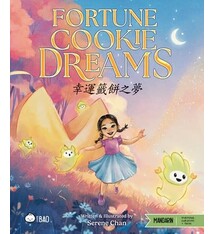 Fortune Cookie Dreams - Traditional: A Bilingual Book in English and Mandarin with Traditional Characters and Pinyin