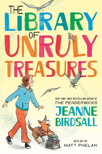 Knopf Books for Young Readers The Library of Unruly Treasures