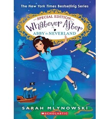 Scholastic Press Abby in Neverland (Whatever After Special Edition #3)