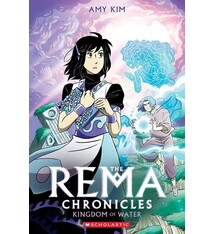Graphix The Rema Chronicles #2 Kingdom of Water