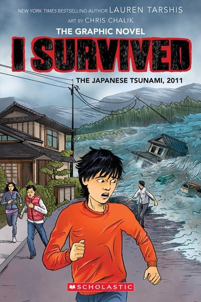 Graphix I Survived the Japanese Tsunami, 2011 (Graphic Novel #12)