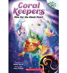Scholastic Inc. Coral Keepers #2 Dive for the Black Pearl