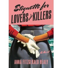 G.P. Putnam's Sons Etiquette for Lovers and Killers