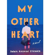 Pamela Dorman Books My Other Heart: A Novel