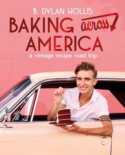 DK Baking Across America: A Vintage Recipe Road Trip