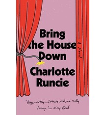 Doubleday Bring the House Down: A Novel