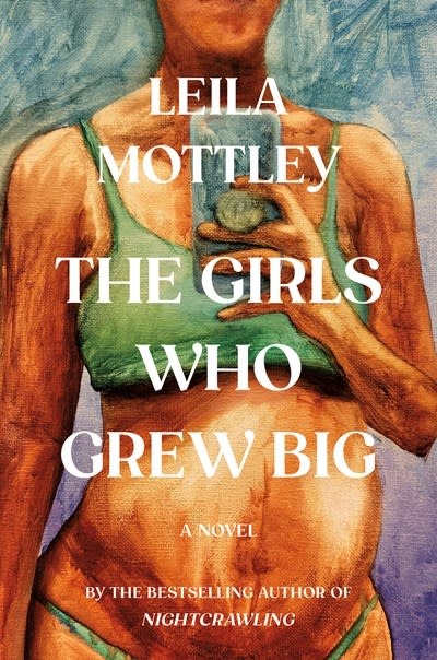 Knopf The Girls Who Grew Big: A Novel