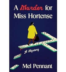 Pantheon A Murder for Miss Hortense: A Mystery