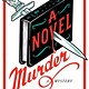 Knopf A Novel Murder: A Mystery