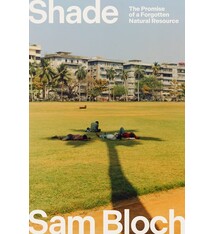 Random House Shade: The Promise of a Forgotten Natural Resource