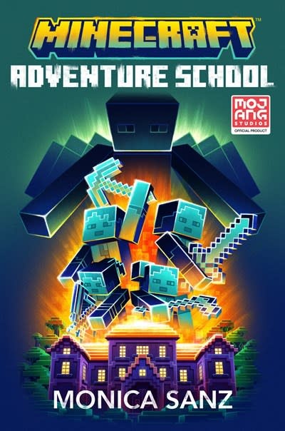 Minecraft: Adventure School: An Official Minecraft Novel