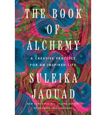 Random House The Book of Alchemy: A Creative Practice for an Inspired Life