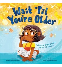 Sourcebooks Explore Wait 'Til You're Older