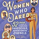 Sourcebooks Explore Women Who Dared Volume 2: 52 More Stories of Fearless Daredevils, Adventurers, and Rebels