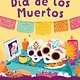 Why We Celebrate Dia de los Muertos: Everything to Know about Your Favorite Holiday