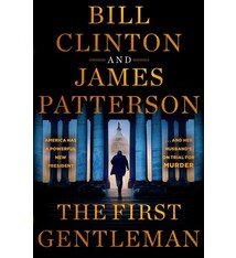 Little, Brown and Company The First Gentleman: A Thriller
