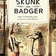 Little, Brown Books for Young Readers Skunk and Badger