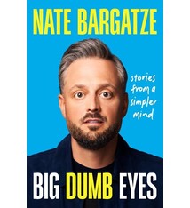 Grand Central Publishing Big Dumb Eyes: Stories from a Simpler Mind