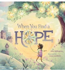 WorthyKids When You Find a Hope