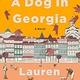 Algonquin Books A Dog in Georgia