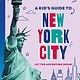 Lonely Planet Lonely Planet Kids A Kid's Guide to New York City