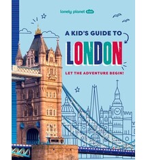 Lonely Planet Lonely Planet Kids A Kid's Guide to London