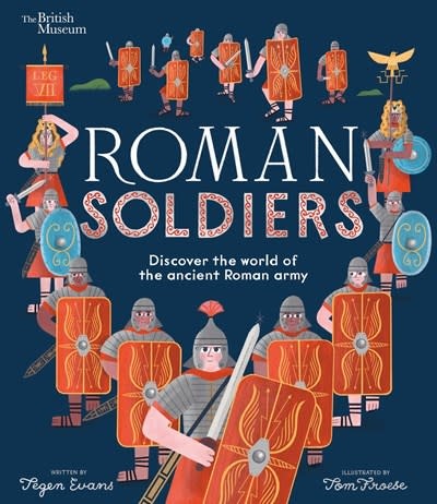 Nosy Crow Roman Soldiers: Discover the world of the ancient Roman army