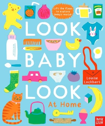 Nosy Crow Look, Baby, Look! At Home