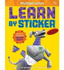Learn by Sticker: Multiplication: Use Math to Create 10 Awesome Robots!