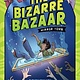The Bizarre Bazaar: Mirror Town (A Graphic Novel)