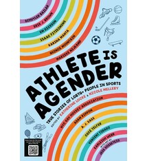 Athlete Is Agender: True Stories of LGBTQ+ People in Sports