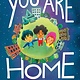 Chronicle Books You Are Home