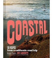 Chronicle Books Coastal: 130 Recipes from a California Road Trip