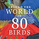 Laurence King Publishing Around the World in 80 Birds