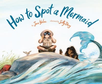 Chronicle Books How to Spot a Mermaid