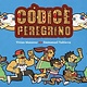 Levine Querido Codice peregrino: (Pilgrim Codex Spanish Edition)