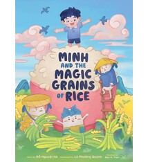 Chronicle Books Minh and the Magic Grains of Rice