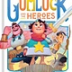 Chronicle Books The Story of Gumluck and the Heroes: Book Three