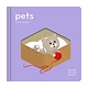 Chronicle Books TouchThinkLearn: Pets
