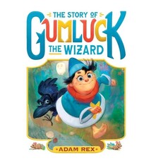 Chronicle Books The Story of Gumluck the Wizard 01
