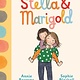 Chronicle Books Stella & Marigold: Book 1