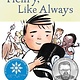 Chronicle Books Henry, Like Always: Book 1