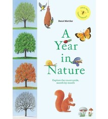 A Year in Nature: Explore the Countryside, Month by Month