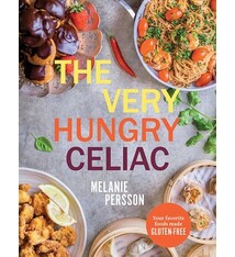 The Very Hungry Celiac: All the foods you love made GLUTEN-FREE