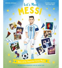Kingfisher Let's Meet Messi: Story of the Superstar Lionel Messi