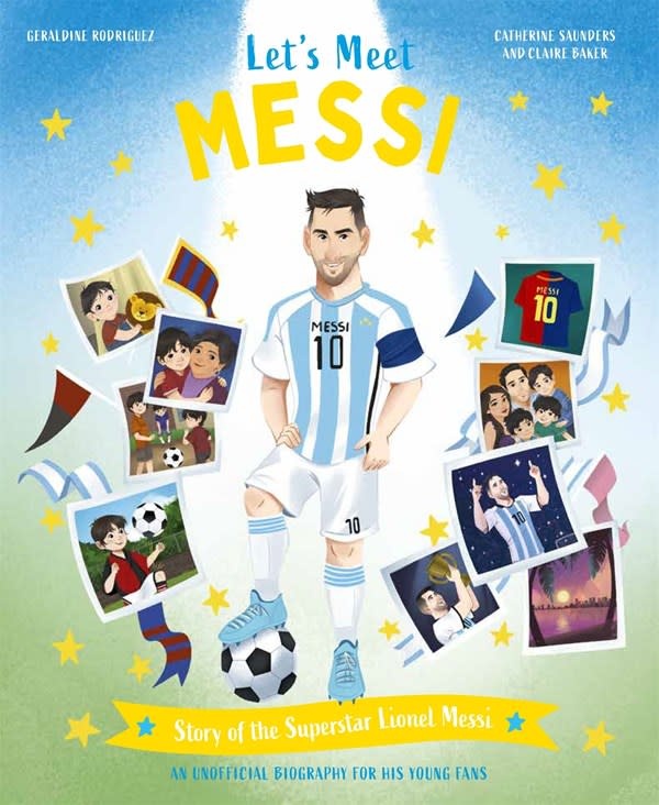 Kingfisher Let's Meet Messi: Story of the Superstar Lionel Messi