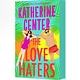 St. Martin's Press The Love Haters: A Novel