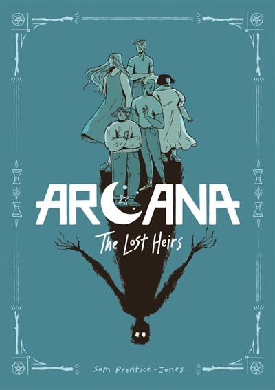 Feiwel & Friends Arcana: The Lost Heirs